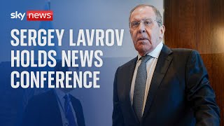 Russian Foreign Minister Sergey Lavrov holds news conference [upl. by Redleh]