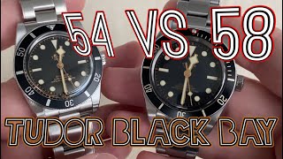 NEW TUDOR Black Bay 54 Vs 58 [upl. by Aikemaj]