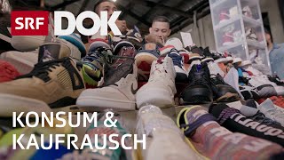 Die Konsumgesellschaft und die Folgen – Shoppen nonstop  Konsum amp Kaufrausch  Reportage  SRF [upl. by Lyreb]