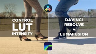 How To Adjust LUT INTENSITY  Davinci Resolve  LumaFusion [upl. by Nylkaj587]