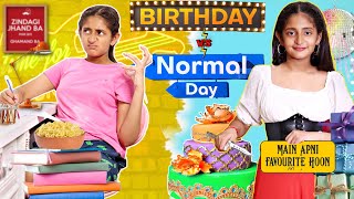 13 Birthday Special  BIRTHDAY vs Normal Day  MyMissAnand [upl. by Matland]