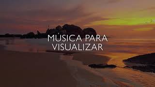 MÚSICA PARA VISUALIZAR 15 MINUTOS [upl. by Virgilia]