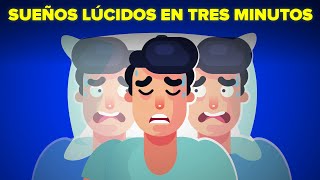 Cómo Tener Un Sueño Lúcido En 3 Minutos [upl. by Ecitsuj]