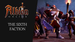 Albion Online  The Sixth Faction [upl. by Darooge]