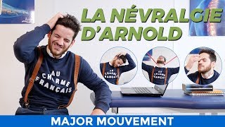 La Névralgie dArnold [upl. by Avera]